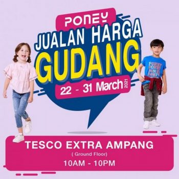 Poney-Warehouse-Clearance-Sale-at-Tesco-Extra-Ampang-350x350 - Baby & Kids & Toys Children Fashion Kuala Lumpur Selangor Warehouse Sale & Clearance in Malaysia 
