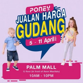 Poney-Warehouse-Sale-at-Palm-Mall-350x350 - Baby & Kids & Toys Children Fashion Negeri Sembilan Warehouse Sale & Clearance in Malaysia 