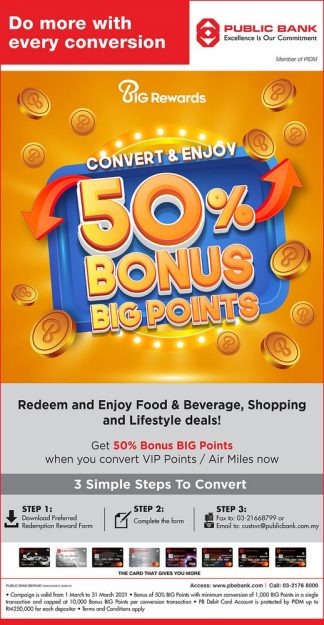 Public-Bank-50-Bonus-BIG-Points-324x625 - Bank & Finance Johor Kedah Kelantan Kuala Lumpur Melaka Negeri Sembilan Online Store Pahang Penang Perak Perlis Promotions & Freebies Public Bank Putrajaya Sabah Sarawak Selangor Terengganu 