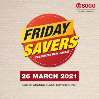 SOGO-Supermarket-Friday-Savers-Promotion-6-350x350 - Kuala Lumpur Promotions & Freebies Selangor Supermarket & Hypermarket 
