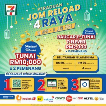 7-Eleven-Jom-Reload-4-Raya-Contest-350x350 - Events & Fairs Johor Kedah Kelantan Kuala Lumpur Melaka Negeri Sembilan Online Store Pahang Penang Perak Perlis Putrajaya Sabah Sarawak Selangor Supermarket & Hypermarket Terengganu 