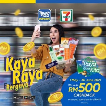 7-Eleven-Kaya-Raya-Bergaya-Promotion-with-Touch-n-Go-350x350 - Johor Kedah Kelantan Kuala Lumpur Melaka Nationwide Negeri Sembilan Pahang Penang Perak Perlis Promotions & Freebies Putrajaya Sabah Sarawak Selangor Supermarket & Hypermarket Terengganu 