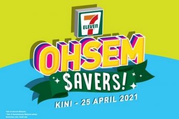7-Eleven-Ohsem-Savers-Promotion-350x232 - Promotions & Freebies Supermarket & Hypermarket 