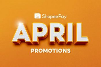 ShopeePay-April-Promotion-350x233 - Johor Kedah Kelantan Kuala Lumpur Melaka Negeri Sembilan Online Store Others Pahang Penang Perak Perlis Promotions & Freebies Putrajaya Sabah Sarawak Selangor Terengganu 