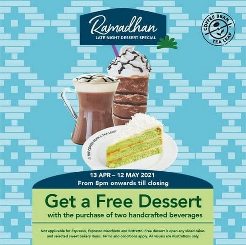 13 Apr12 May 2021 The Coffee Bean & Tea Leaf Specials Deal at Johor Premium Outlets
