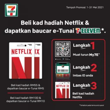 7-Eleven-Netflix-Gift-Card-Promotion-Free-e-Cash-Voucher-1-350x350 - Johor Kedah Kelantan Kuala Lumpur Melaka Negeri Sembilan Pahang Penang Perak Perlis Promotions & Freebies Putrajaya Sabah Sarawak Selangor Supermarket & Hypermarket Terengganu 