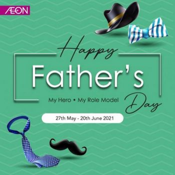 AEON-Fathers-Day-Promotion-350x350 - Johor Kedah Kelantan Kuala Lumpur Melaka Negeri Sembilan Pahang Penang Perak Perlis Promotions & Freebies Putrajaya Sabah Sarawak Selangor Supermarket & Hypermarket Terengganu 