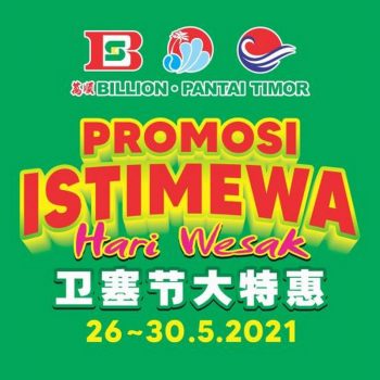 BILLION-Pantai-Timor-Wesak-Day-Promotion-350x350 - Johor Kedah Kelantan Kuala Lumpur Melaka Negeri Sembilan Pahang Penang Perak Perlis Promotions & Freebies Putrajaya Sabah Sarawak Selangor Supermarket & Hypermarket Terengganu 