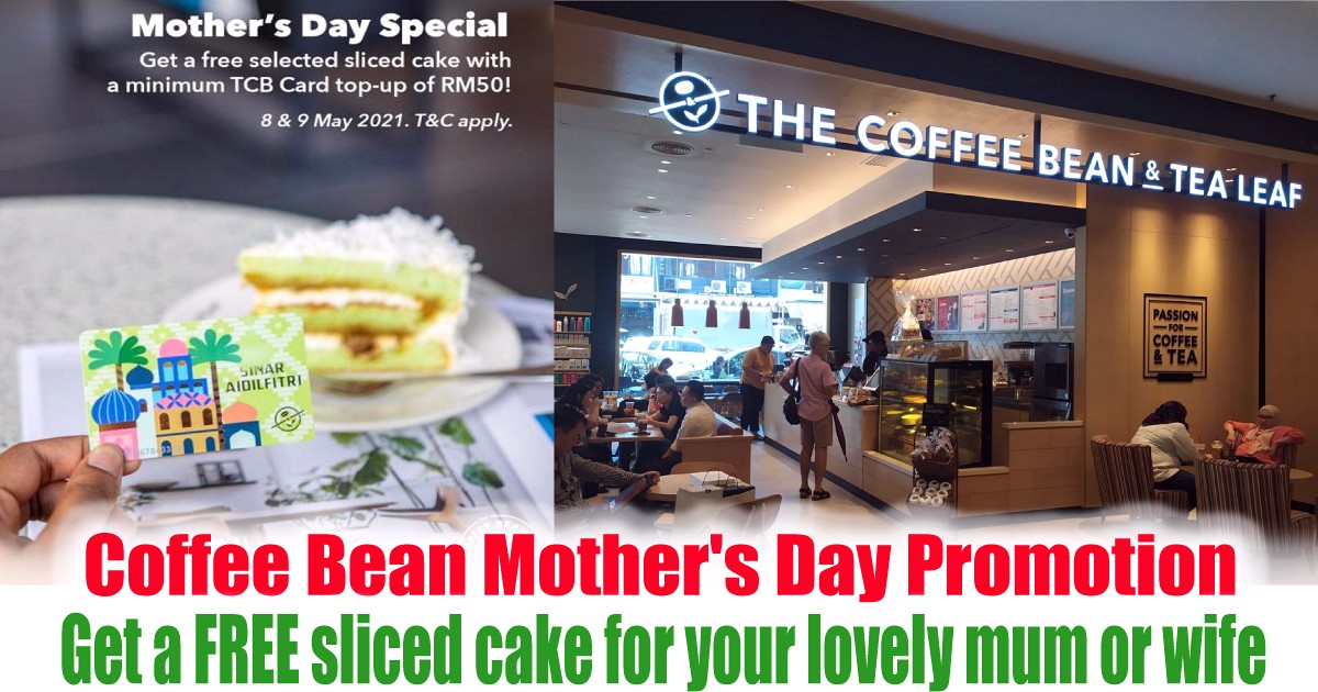 Get-a-FREE-sliced-cake-for-your-lovely-mum-or-wife-Mother-Day-promotion-2021-Malaysia-Hari-Ibu-Emak - Beverages Food , Restaurant & Pub Johor Kedah Kelantan Kuala Lumpur Melaka Negeri Sembilan Pahang Penang Perak Perlis Promotions & Freebies Putrajaya Selangor Terengganu 