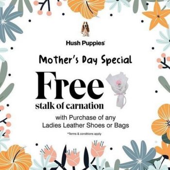 Hush-Puppies-Mothers-Day-Special-350x350 - Apparels Fashion Accessories Fashion Lifestyle & Department Store Johor Kedah Kelantan Kuala Lumpur Melaka Negeri Sembilan Pahang Penang Perak Perlis Promotions & Freebies Putrajaya Sabah Sarawak Selangor Terengganu 