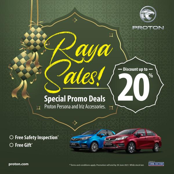Now till 30 Jun 2021: Proton Raya Sale 