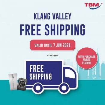 TBM-Klang-Valley-Free-Shipping-Promotion-350x350 - Computer Accessories Electronics & Computers Home Appliances IT Gadgets Accessories Johor Kedah Kelantan Kitchen Appliances Kuala Lumpur Melaka Negeri Sembilan Online Store Pahang Penang Perak Perlis Promotions & Freebies Putrajaya Sabah Sarawak Selangor Terengganu 