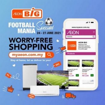 AEON-BiG-Football-Mania-Promotion-4-350x350 - Johor Kedah Kelantan Kuala Lumpur Melaka Negeri Sembilan Online Store Pahang Penang Perak Perlis Promotions & Freebies Putrajaya Sabah Sarawak Selangor Supermarket & Hypermarket Terengganu 