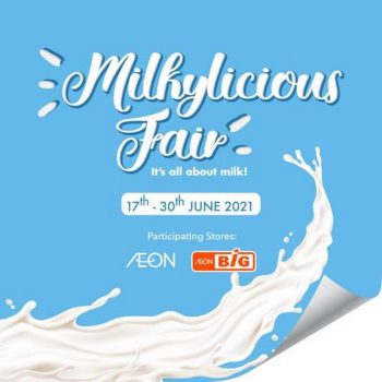 AEON-BiG-Milkylicious-Fair-Promotion-350x350 - Johor Kedah Kelantan Kuala Lumpur Melaka Negeri Sembilan Online Store Pahang Penang Perak Perlis Promotions & Freebies Putrajaya Sabah Sarawak Selangor Supermarket & Hypermarket Terengganu 