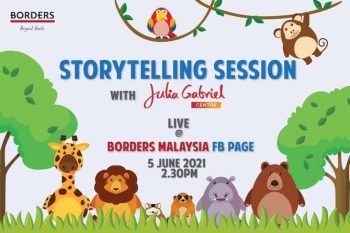 BORDERS-Julia-Gabriel-Centre-Storytelling-Session-350x233 - Books & Magazines Events & Fairs Johor Kedah Kelantan Kuala Lumpur Melaka Negeri Sembilan Online Store Pahang Penang Perak Perlis Putrajaya Sabah Sarawak Selangor Stationery Terengganu 