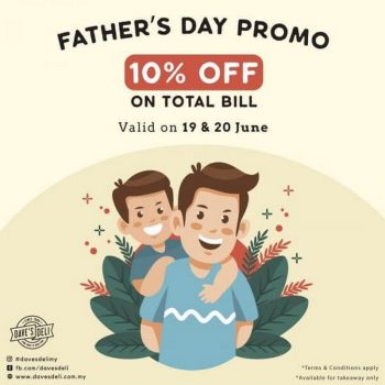 Daves-Deli-Fathers-Day-Promo-350x350 - Beverages Food , Restaurant & Pub Johor Kedah Kelantan Kuala Lumpur Melaka Negeri Sembilan Pahang Penang Perak Perlis Promotions & Freebies Putrajaya Sabah Sarawak Selangor Terengganu 