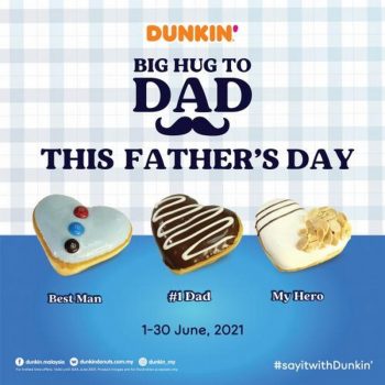 Dunkin-Donuts-Fathers-Day-Special-Donuts-350x350 - Beverages Food , Restaurant & Pub Johor Kedah Kelantan Kuala Lumpur Melaka Negeri Sembilan Online Store Pahang Penang Perak Perlis Promotions & Freebies Putrajaya Sabah Sarawak Selangor Terengganu 