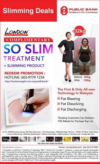 London-Weight-Management-Slimming-Deal-with-Public-Bank-350x576 - Bank & Finance Johor Kuala Lumpur Negeri Sembilan Others Penang Promotions & Freebies Public Bank Putrajaya Selangor 