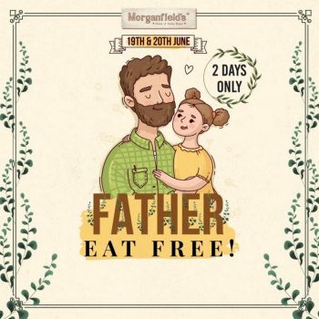 Morganfields-Fathers-Day-Promo-1-350x350 - Beverages Food , Restaurant & Pub Johor Kedah Kelantan Kuala Lumpur Melaka Negeri Sembilan Pahang Penang Perak Perlis Promotions & Freebies Putrajaya Sabah Sarawak Selangor Terengganu 