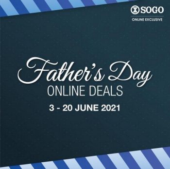 SOGO-Online-Fathers-Day-Sale-350x349 - Johor Kedah Kelantan Kuala Lumpur Malaysia Sales Melaka Negeri Sembilan Online Store Pahang Penang Perak Perlis Putrajaya Sabah Sarawak Selangor Supermarket & Hypermarket Terengganu 