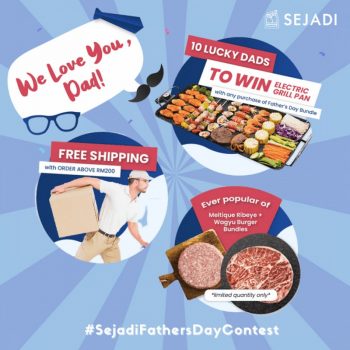 Sejadi-Fathers-Day-Contest-350x350 - Events & Fairs Johor Kedah Kelantan Kuala Lumpur Melaka Negeri Sembilan Online Store Others Pahang Penang Perak Perlis Putrajaya Sabah Sarawak Selangor Terengganu 