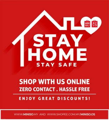 Miniso-Stay-Home-Stay-Safe-Promo-350x383 - Johor Kedah Kelantan Kuala Lumpur Melaka Negeri Sembilan Online Store Others Pahang Penang Perak Perlis Promotions & Freebies Putrajaya Sabah Sarawak Selangor Terengganu 