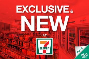 7-Eleven-Exclusive-and-New-Item-Deals-350x232 - Johor Kedah Kelantan Kuala Lumpur Melaka Negeri Sembilan Pahang Penang Perak Perlis Promotions & Freebies Putrajaya Sabah Sarawak Selangor Supermarket & Hypermarket Terengganu 