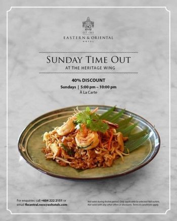 Eastern-Oriental-Hotel-Sunday-Time-Out-Promo-350x438 - Beverages Food , Restaurant & Pub Penang Promotions & Freebies 