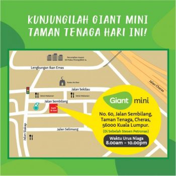 Giant-Mini-Opening-Promotion-at-Taman-Tenaga-Cheras-Elmina-East-Shah-Alam-1-350x350 - Kuala Lumpur Promotions & Freebies Selangor Supermarket & Hypermarket 