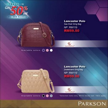 Parkson-Trade-In-Get-50-OFF-New-Handbag-Promotion-6-350x350 - Johor Kedah Kelantan Kuala Lumpur Melaka Negeri Sembilan Pahang Penang Perak Perlis Promotions & Freebies Putrajaya Sabah Sarawak Selangor Supermarket & Hypermarket Terengganu 