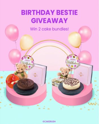 CakeRush-Birthday-Bestie-Giveaway-350x437 - Beverages Cake Events & Fairs Food , Restaurant & Pub Johor Kedah Kelantan Kuala Lumpur Melaka Negeri Sembilan Online Store Pahang Penang Perak Perlis Putrajaya Sabah Sarawak Selangor Terengganu 