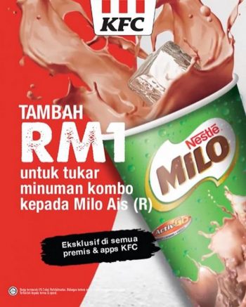 KFC-Upgrade-to-Milo-at-RM1-Promotion-350x437 - Beverages Fast Food Food , Restaurant & Pub Johor Kedah Kelantan Kuala Lumpur Melaka Negeri Sembilan Pahang Penang Perak Perlis Promotions & Freebies Putrajaya Sabah Sarawak Selangor Terengganu 