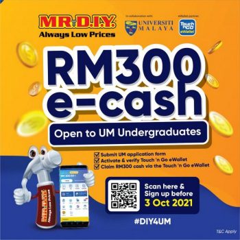 Mr-Diy-University-Malaya-Undergraduate-Free-Rm300-E-cash-Promotion-350x350 - Johor Kedah Kelantan Kuala Lumpur Melaka Negeri Sembilan Online Store Others Pahang Penang Perak Perlis Promotions & Freebies Putrajaya Sabah Sarawak Selangor Terengganu 