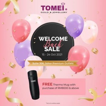 Tomei-Welcome-Back-Sale-at-Johor-Premium-Outlets-350x350 - Gifts , Souvenir & Jewellery Jewels Johor Malaysia Sales 