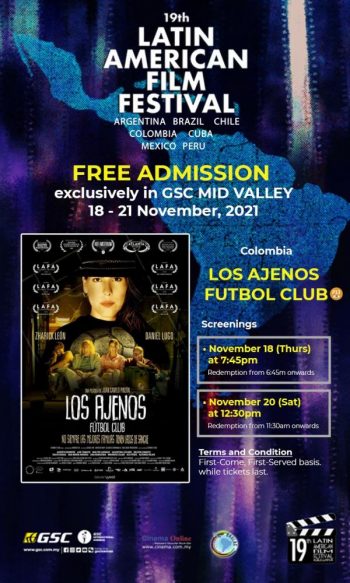 GSC-Latin-American-Film-Festival-Free-Screening-Promotion-1-350x583 - Cinemas Kuala Lumpur Movie & Music & Games Promotions & Freebies Selangor 
