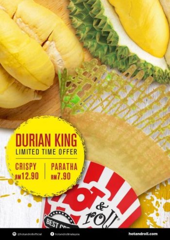 Hot-Roll-Durian-King-Promo-350x495 - Beverages Food , Restaurant & Pub Johor Kedah Kelantan Kuala Lumpur Melaka Negeri Sembilan Pahang Penang Perak Perlis Promotions & Freebies Putrajaya Sabah Sarawak Selangor Terengganu 