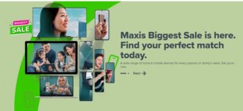 Maxis-Biggest-Sale-350x160 - Johor Kedah Kelantan Kuala Lumpur Malaysia Sales Melaka Negeri Sembilan Online Store Others Pahang Penang Perak Perlis Putrajaya Sabah Sarawak Selangor Terengganu 