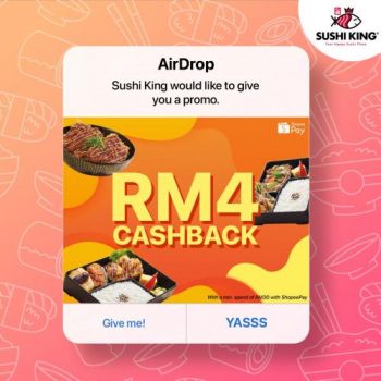 Sushi-King-ShopeePay-RM4-OFF-Promotion-350x350 - Beverages Food , Restaurant & Pub Johor Kedah Kelantan Kuala Lumpur Melaka Negeri Sembilan Pahang Penang Perak Perlis Promotions & Freebies Putrajaya Sabah Sarawak Selangor Terengganu 