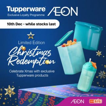 AEON-AEON-BiG-Tupperware-Redemption-Deal-350x350 - Johor Kedah Kelantan Kuala Lumpur Melaka Negeri Sembilan Pahang Penang Perak Perlis Promotions & Freebies Putrajaya Sabah Sarawak Selangor Supermarket & Hypermarket Terengganu 