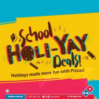 Dominos-Pizza-School-Holiday-Deals-Promotion-350x350 - Beverages Food , Restaurant & Pub Johor Kedah Kelantan Kuala Lumpur Melaka Negeri Sembilan Online Store Pahang Penang Perak Perlis Pizza Promotions & Freebies Putrajaya Sabah Sarawak Selangor Terengganu 