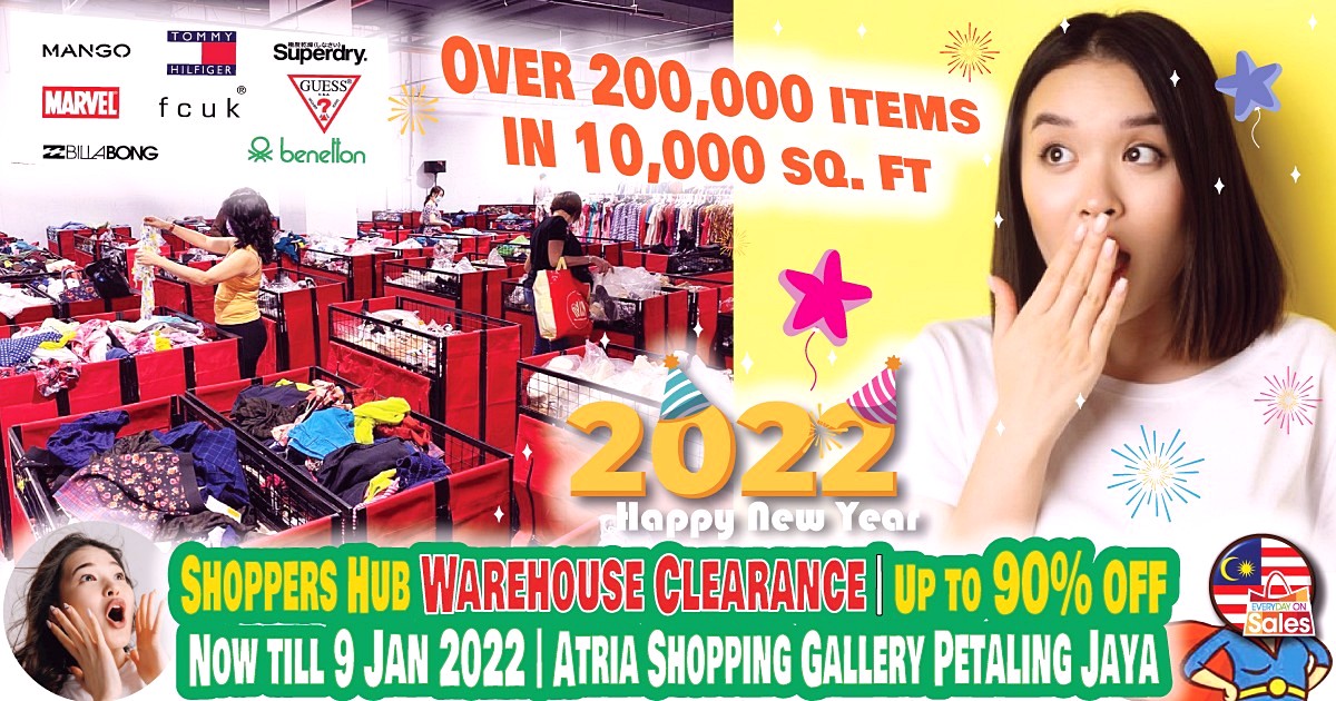 EOS-MY-Shoppers-Hub-2021-31-Dec-9-Jan-2022-Atria-Shopping-Gallery-Jualan-Gudang-Warehouse-Sale-Clearance-Petaling-Jaya - Apparels Fashion Accessories Fashion Lifestyle & Department Store Kuala Lumpur Selangor Warehouse Sale & Clearance in Malaysia 