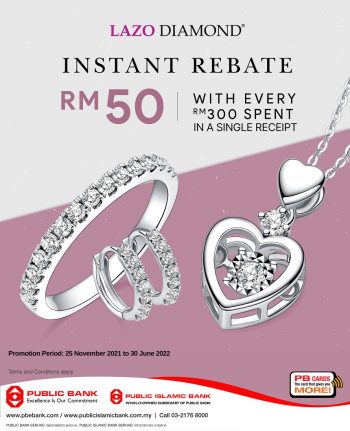 LAZO-DIAMOND-Special-Deal-with-Public-Bank-350x431 - Bank & Finance Gifts , Souvenir & Jewellery Jewels Johor Kedah Kelantan Kuala Lumpur Melaka Negeri Sembilan Pahang Penang Perak Perlis Promotions & Freebies Public Bank Putrajaya Sabah Sarawak Selangor Terengganu 