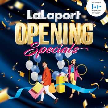 LaLaport-Opening-Special-350x350 - Apparels Beverages Fashion Accessories Fashion Lifestyle & Department Store Food , Restaurant & Pub Kuala Lumpur Others Promotions & Freebies Selangor 