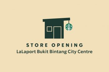 Starbucks-Store-Opening-at-LaLaport-Bukit-Bintang-City-Centre-350x233 - Beverages Food , Restaurant & Pub Kuala Lumpur Promotions & Freebies Selangor 
