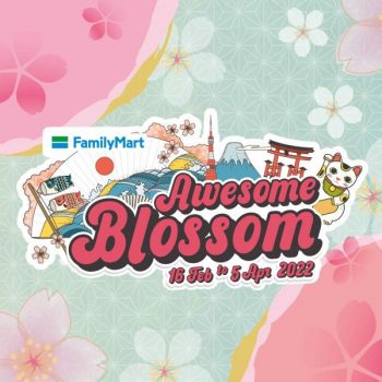 FamilyMart-Awesome-Blossom-Promotion-350x350 - Johor Kedah Kelantan Kuala Lumpur Melaka Negeri Sembilan Pahang Penang Perak Perlis Promotions & Freebies Putrajaya Sabah Sarawak Selangor Supermarket & Hypermarket Terengganu 