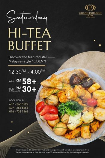 Grand-Paragon-Hotel-Hi-Tea-Buffet-Deal-350x526 - Beverages Food , Restaurant & Pub Johor Promotions & Freebies 
