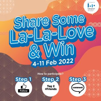Share-Some-La-La-Love-and-Win-Contest-350x350 - Events & Fairs Johor Kedah Kelantan Kuala Lumpur Melaka Negeri Sembilan Online Store Others Pahang Penang Perak Perlis Putrajaya Sabah Sarawak Selangor Terengganu 