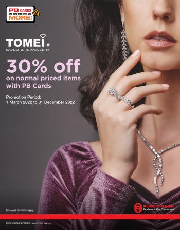 Tomei-30-off-Promo-with-Public-Bank-350x448 - Bank & Finance Gifts , Souvenir & Jewellery Jewels Johor Kedah Kelantan Kuala Lumpur Melaka Negeri Sembilan Pahang Penang Perak Perlis Promotions & Freebies Public Bank Putrajaya Sabah Sarawak Selangor Terengganu 