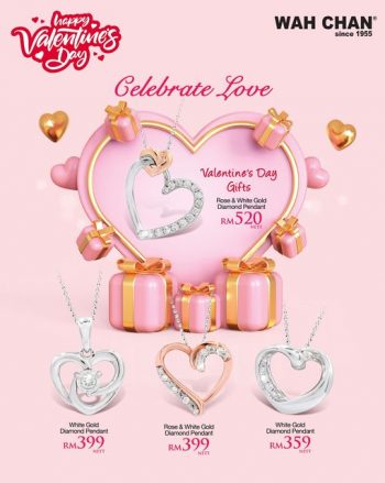 Wah-Chan-Valentines-Day-Special-350x439 - Gifts , Souvenir & Jewellery Jewels Johor Kedah Kelantan Kuala Lumpur Melaka Negeri Sembilan Pahang Penang Perak Perlis Promotions & Freebies Putrajaya Sabah Sarawak Selangor Terengganu 