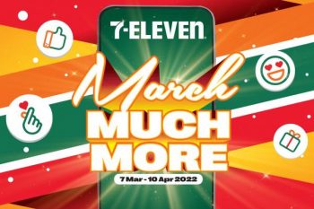 7-Eleven-March-Much-More-Promotion-350x233 - Johor Kedah Kelantan Kuala Lumpur Melaka Negeri Sembilan Pahang Penang Perak Perlis Promotions & Freebies Putrajaya Sabah Sarawak Selangor Supermarket & Hypermarket Terengganu 